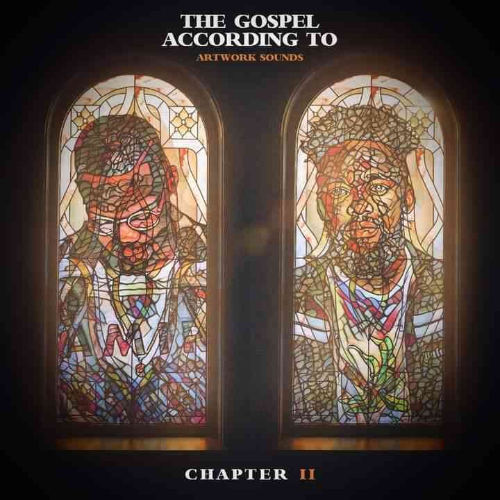Artwork Sounds Announces The Gospel According to Chapter II