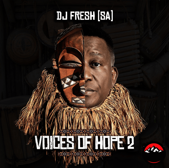 DJ Fresh Re-emerge With Voices of Hope 2 Album
