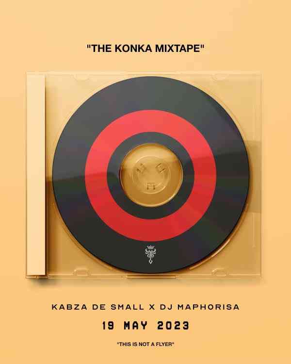 Kabza De Small & DJ Maphorisa To Drop The Konka Mixtape