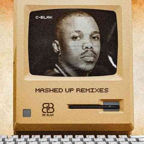 Oscar Mbo & C-Blak Drop Mashed-Up Remixes