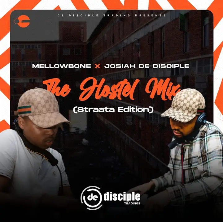 MellowBone & Josiah De Disciple - The Hostel Mix (Straata Edition)