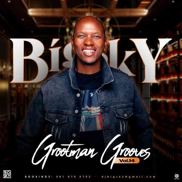 DJ Big Sky - Grootman Groove Vol. 14