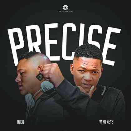 DJ Hugo & Vyno Keys - Precise