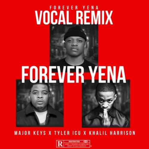 Major Keys, Tyler ICU & Khalil Harrison Return With Forever Yena Vocal Remix