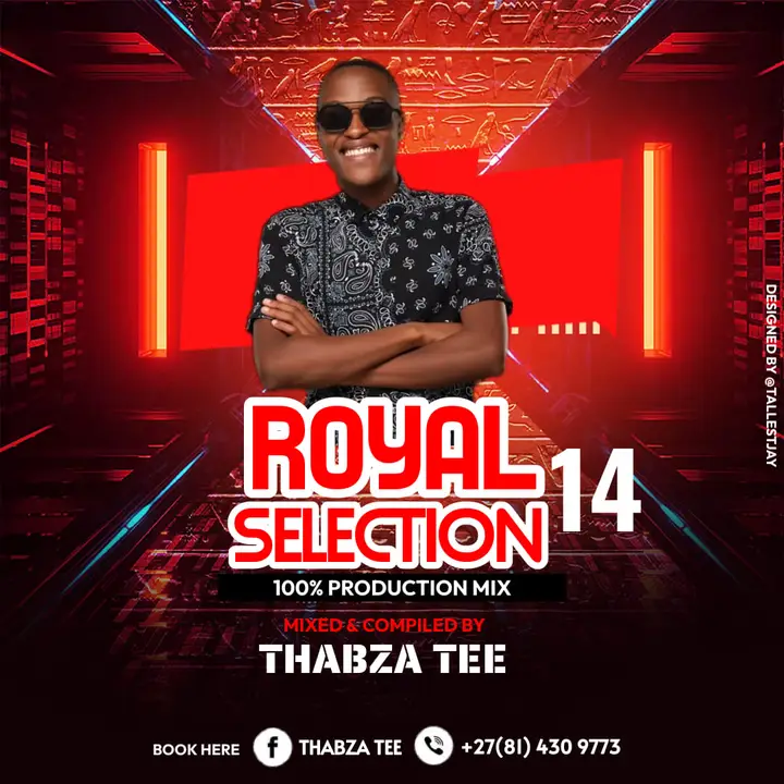 Thabza Tee Royal Selection Vol 14 100 Production Mix Zatunes