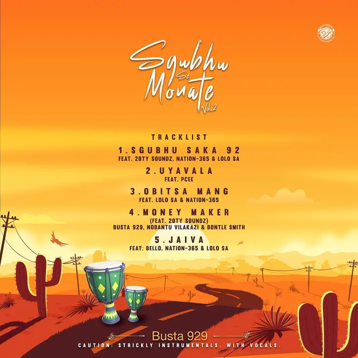 Busta 929 Reveals Tracklist For "Sgubhu Se Monate Vol. 2" – Amapiano MP3 Download