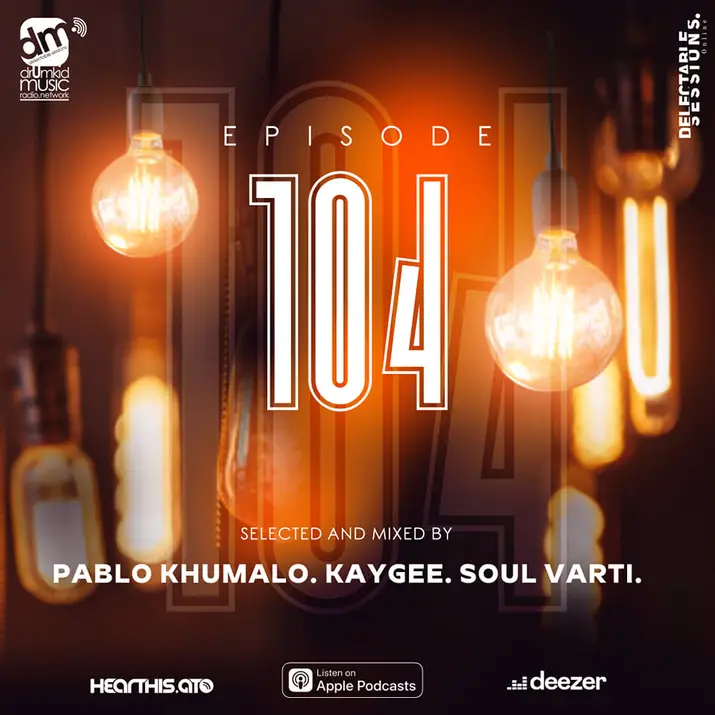 Soul Varti DMRN Delectable Sessions Episode 104 (Guest Mix)