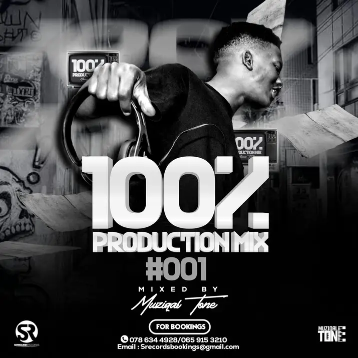 MuziqalTone - 100% Production #001 Mix