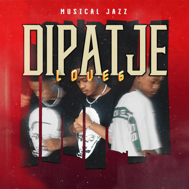 Musical Jazz - LOVE6 (Dipatje)