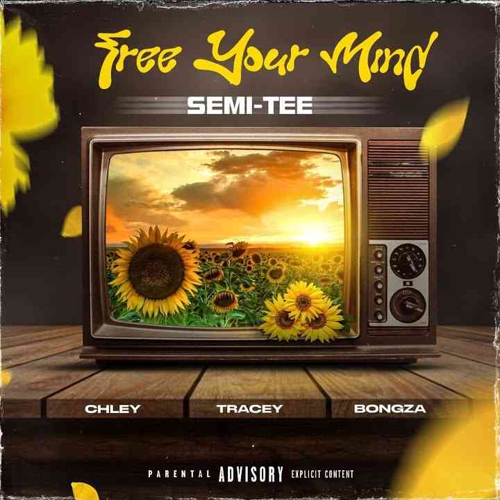 Semi-Tee Is Shaking Charts With Free Your Mind