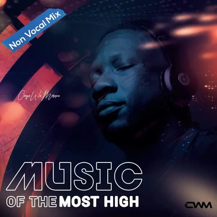 Ceega Music Of The Most High VII (Dance Groove Mix)