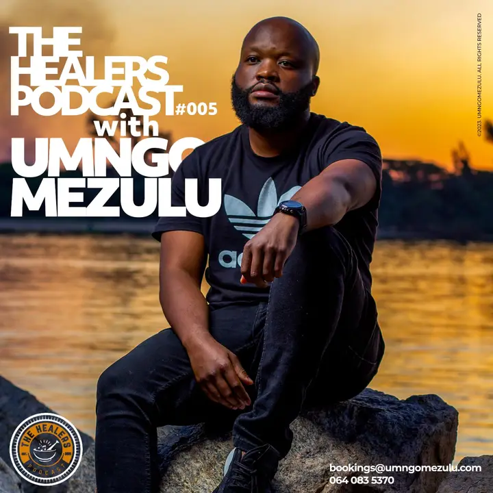 UMngomezulu - The Healers Podcast Show 005