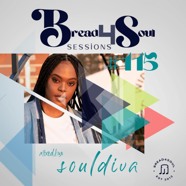 SoulDiva - Bread4Soul Sessions 115