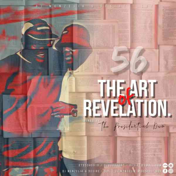 Dj Menzelik & Desire - SOE Mix 56 (The Art Of Revelation)