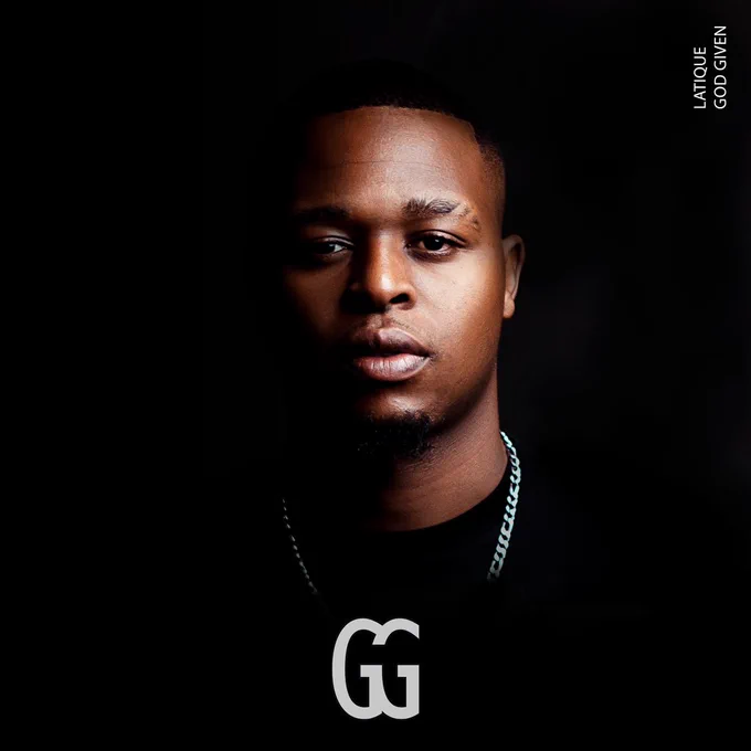 LaTiques GG (God Given) Album is Out
