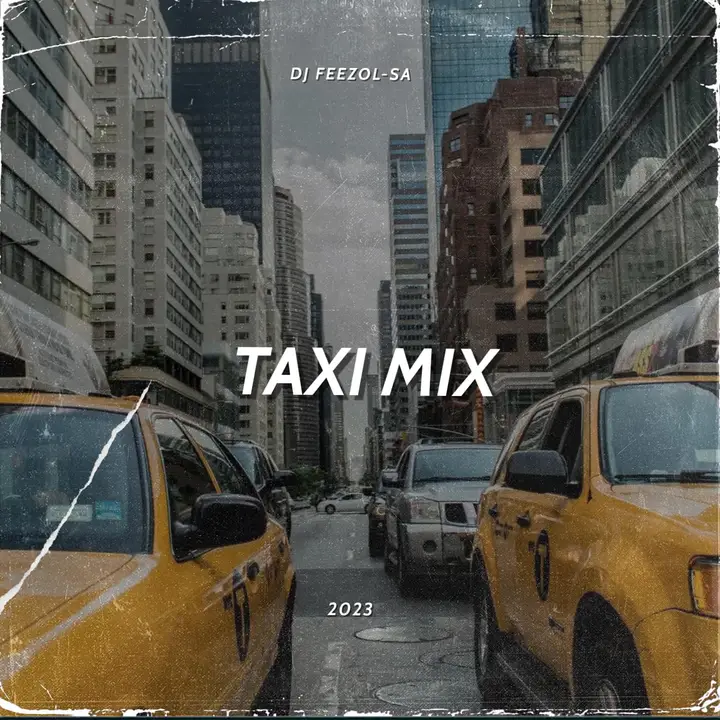DJ FeezoL Taxi Mix 2023 (Local Beats)