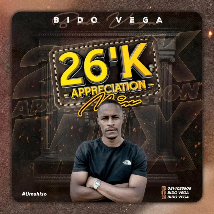 Bido-Vega - 26k Appreciation Mixtape 