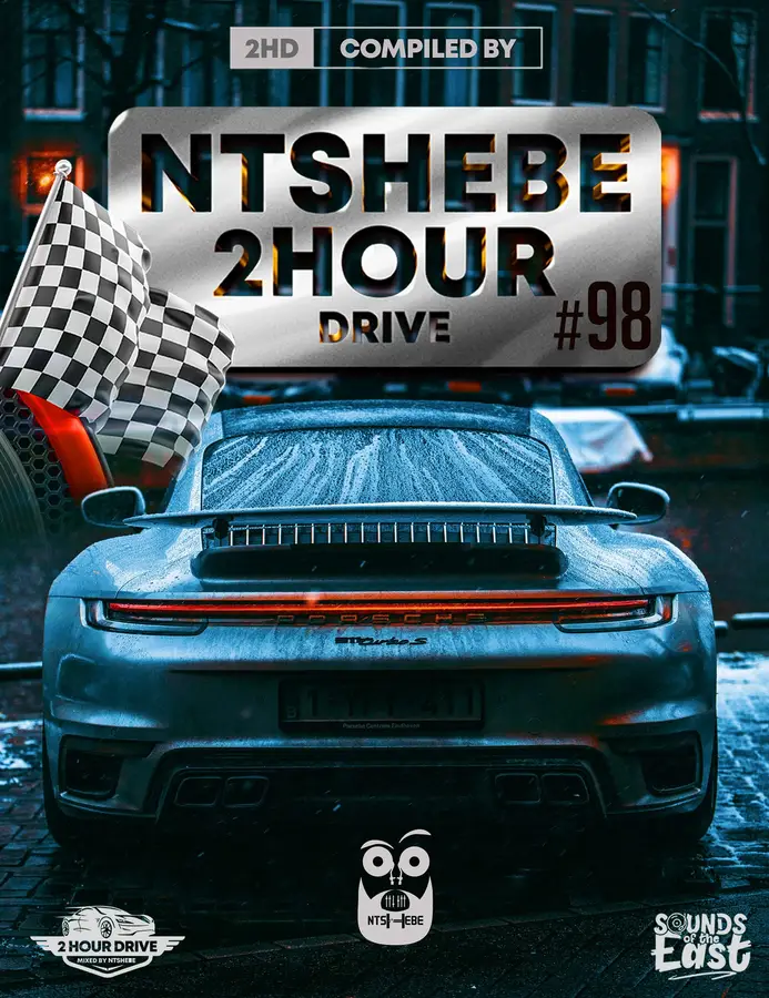 Ntshebe - 2 Hour Drive Episode 98 Mix