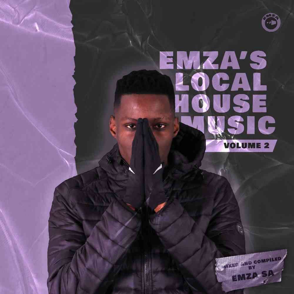 Dj Emza SA Emzas Local House Music Vol. 02