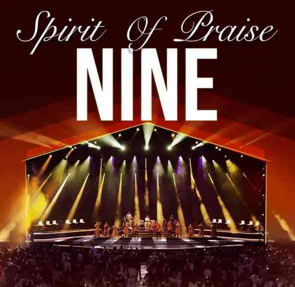Spirit Of Praise, Vol. 9 (Live) Album Compilation Is Out 