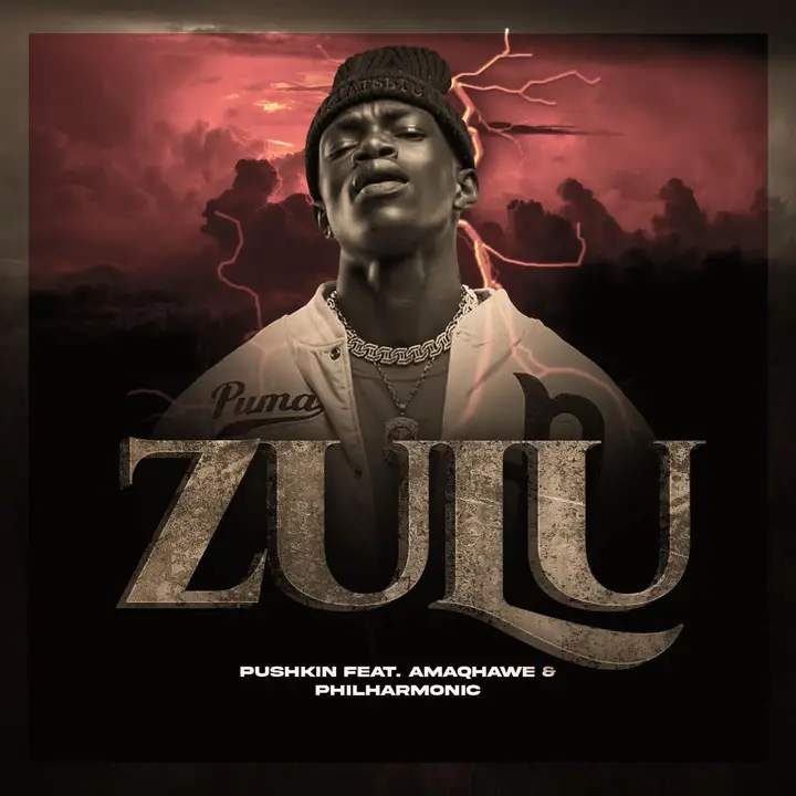 Pushkin RSA ZULU Lyrics ft. AMAQHAWE & Philharmonic ZAtunes