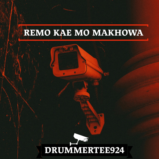 DrummeRTee924 - Remo Kae Mo Makhowa (Main Mix) 