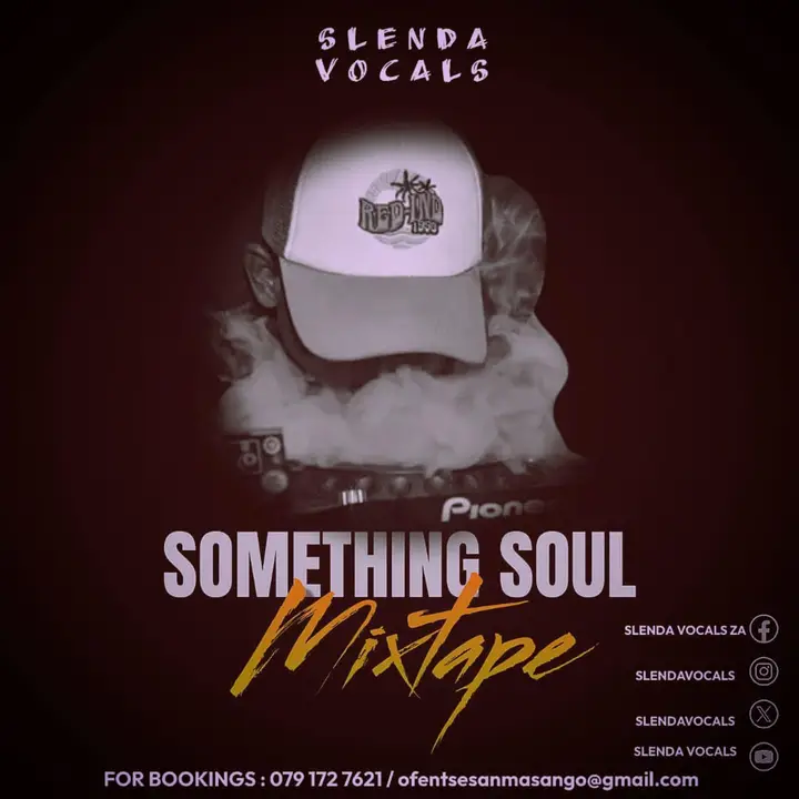 Slenda Vocals - Something Soul Mixtape