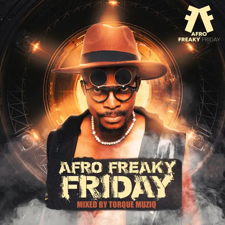 TorQue MuziQ - Afro Freaky Friday #001