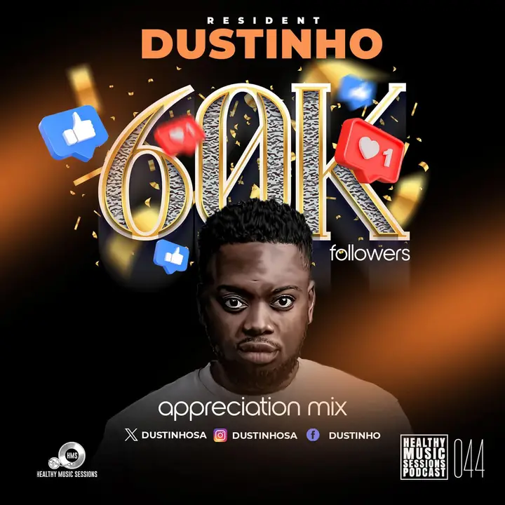 Dustinho - 60K Followers Appreciation Mix