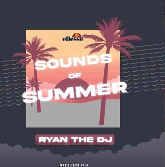 Ryan The DJ - Ellesse Sounds Of Summer #4