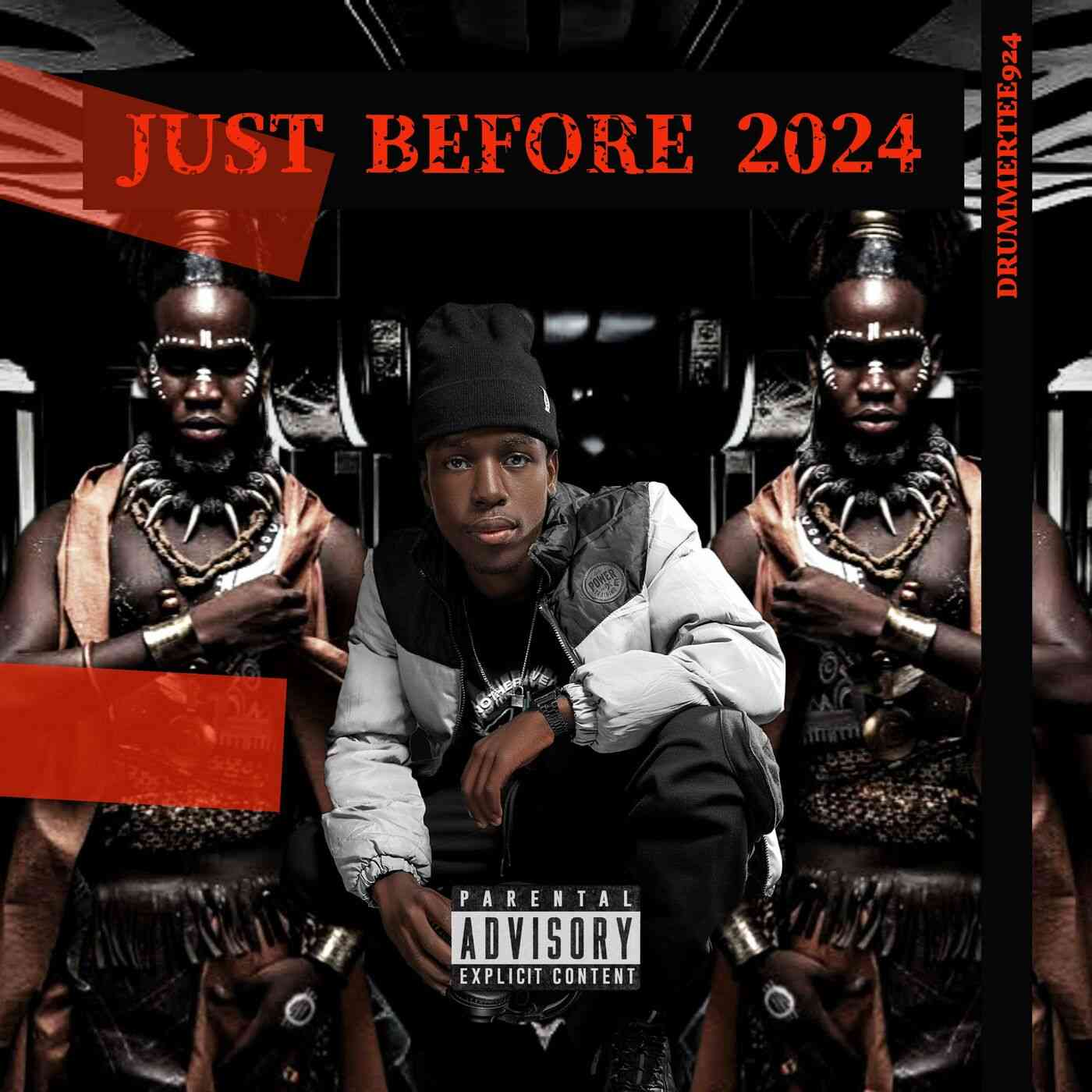 DrummeRTee924 - Just Before 2024 EP