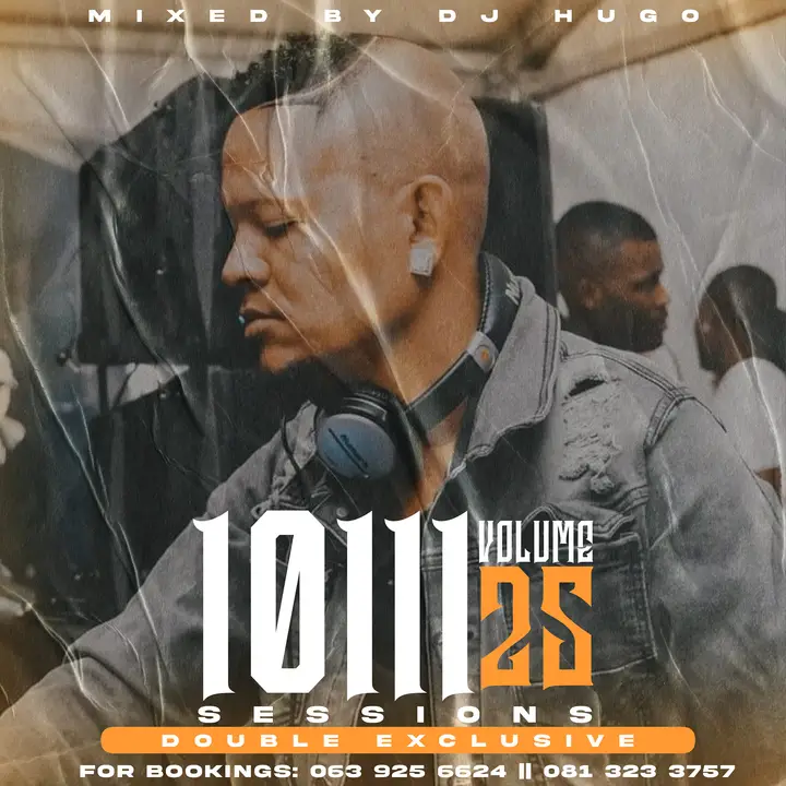 DJ Hugo 10111 Sessions Vol. 25 (Double Exclusive Tape)