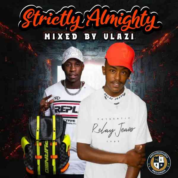 ULAZI Strictly Almighty Mix