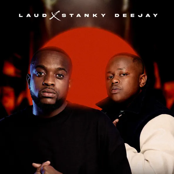 Laud & Stanky DeeJay Are "Up To No Good" in Latest Album 