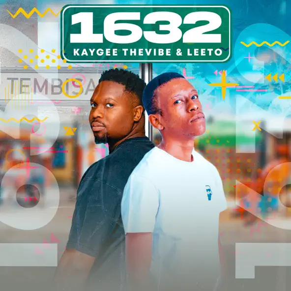 Kaygee The Vibe & Leeto Shakes Playlist With 1632