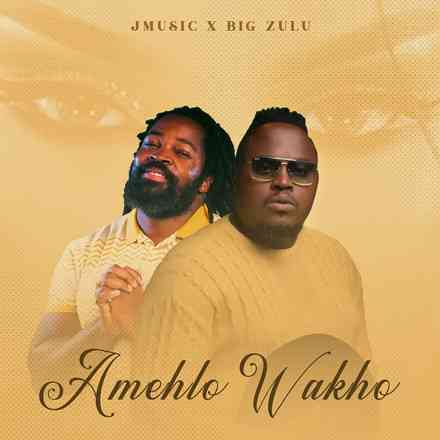 JMusic & Big Zulu Drop "Amehlo Wakho"