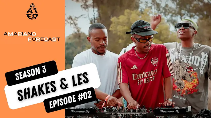 Wat3R, Shakes & Les - AmaPiano Forecast Mix