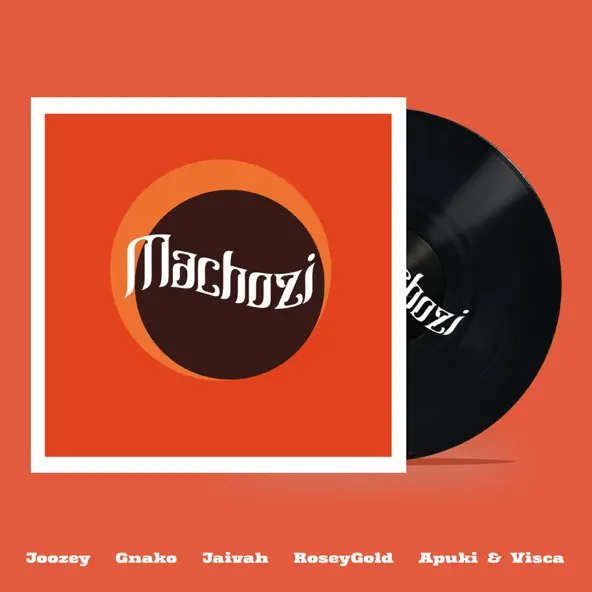Visca, Joozey & Apuki - Machozi ft. G Nako, Jaivah & Rosey Gold