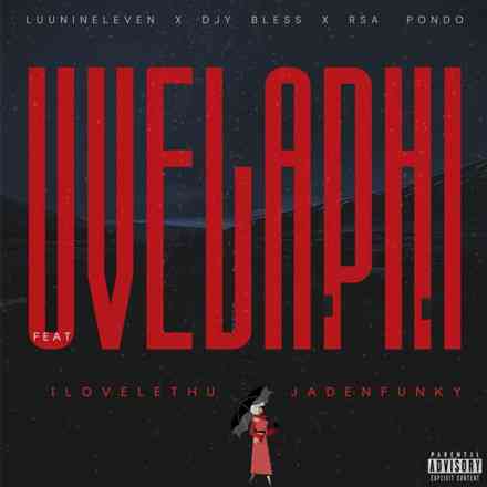 Uvelaphi: Luu Nineleven Seeks Dominance With New Single 