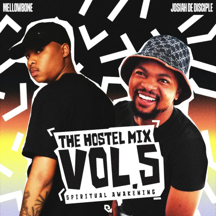 MellowBone & Josiah De Disciple - The Hostel Mix Vol. 5 (Spiritual Awakening Version)