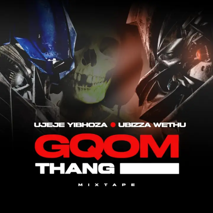UBiza Wethu & uJeje - Gqom Thang Mix