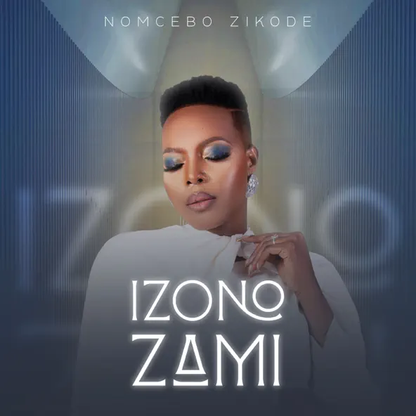 Nomcebo Zikode Delivers Hot New Single iZono Zami