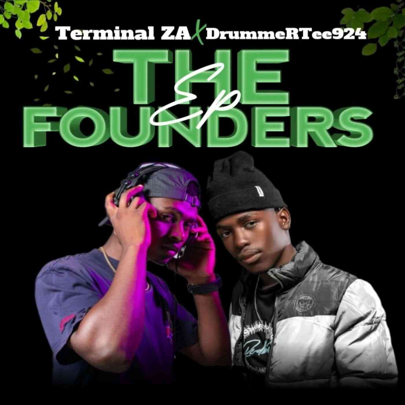 Terminal ZA & DrummeRtee924 - The Founders 
