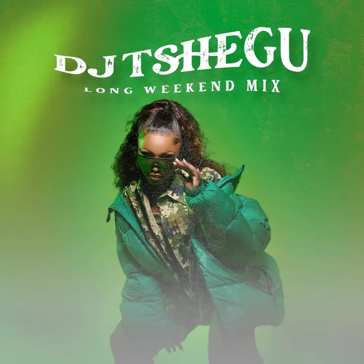 Dj Tshegu Long Weekend Mix