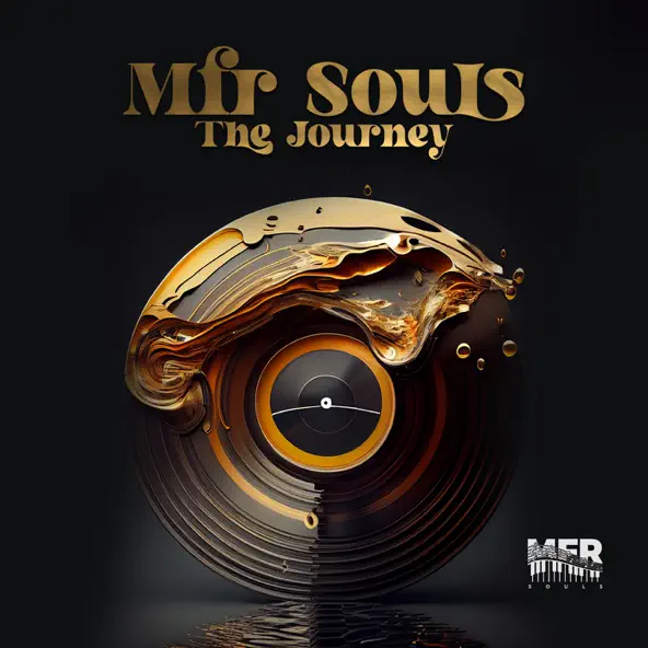 The Journey: Mfr Souls Drop Thixo & Ungowami