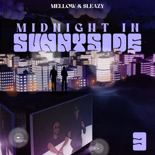 Mellow & Sleazy - Midnight In Sunnyside 3