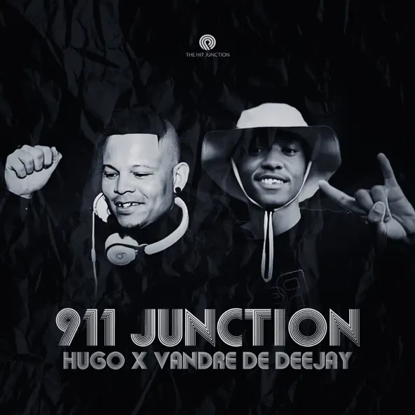 Hugo & Vandre De Deejay - 911 Junction