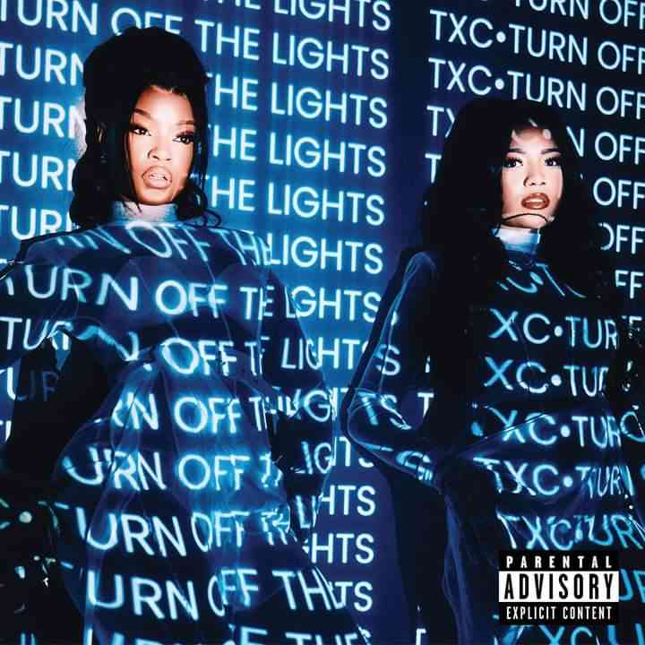 Checkout The Tracklist For Turn Off The Lights EP by TxC