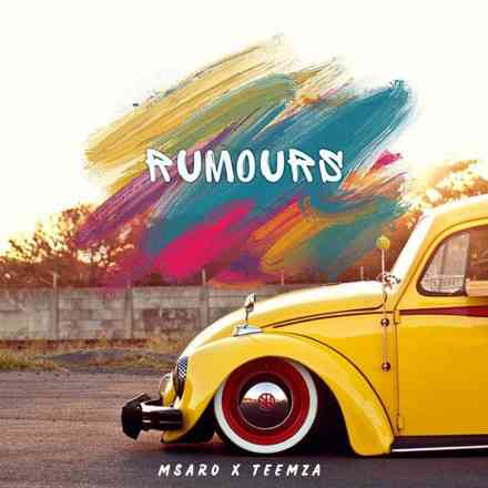 Msaro, Teemza & Tshiamo Pride Malele - Rumours