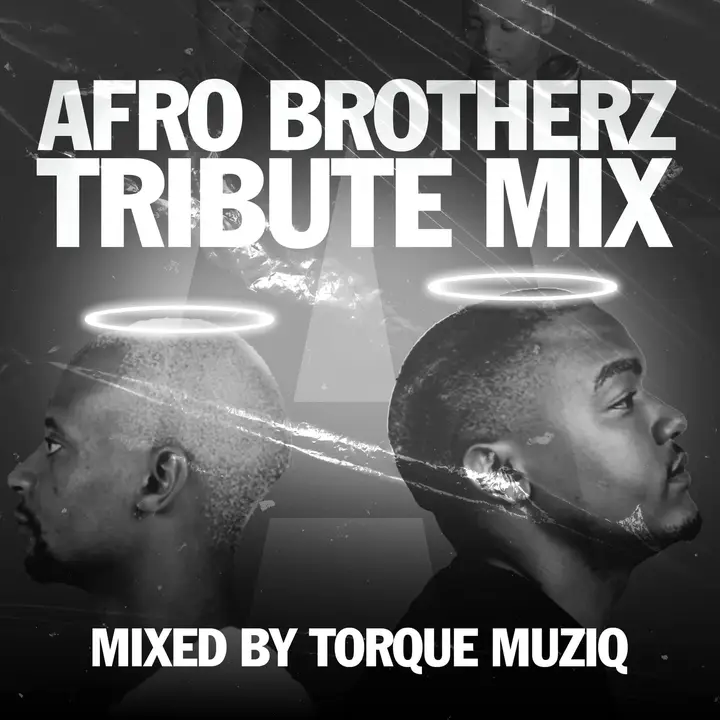 TorQue MuziQ - Afro Brotherz Tribute Mix